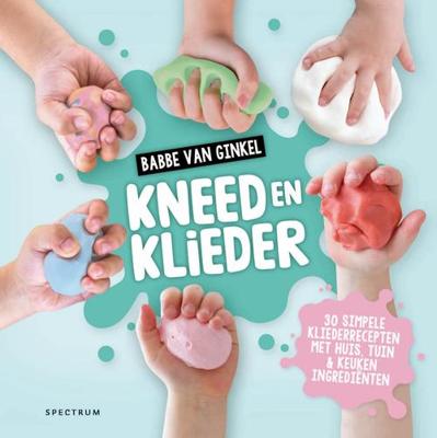 Kneed en Klieder - Babbe van Ginkel - ebook