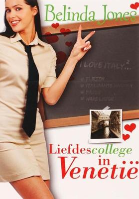 Liefdescollege in Venetië - Belinda Jones - ebook
