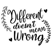 Different doesn't mean wrong - Muursticker - thumbnail
