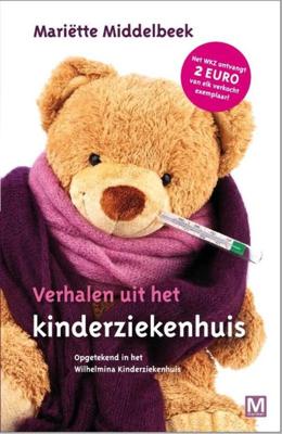 Verhalen uit het kinderziekenhuis - Mariëtte Middelbeek - ebook