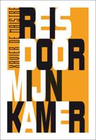Reis door mijn kamer - X. de Maistre - Paperback (9789071877216) - thumbnail