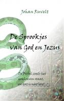 Johan  Ruvelt De Sprookjes van God en Jezus - thumbnail