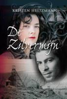 De zilvermijn - Kristen Heitzmann - ebook - thumbnail