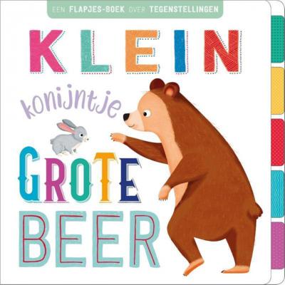 Klein konijntje, grote beer - Kartonboekje;Kartonboekje (9789036638555)