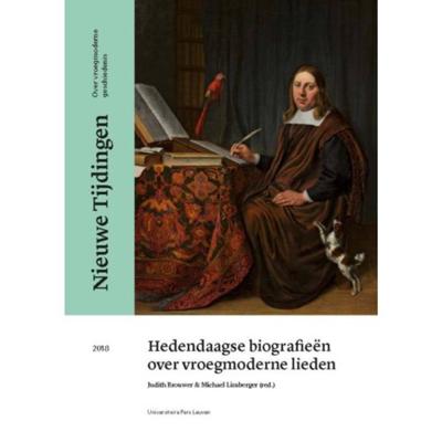 Hedendaagse biografieën over vroegmoderne lieden - Paperback (9789462701670)