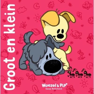 Dromenjager Publishing Woezel & pip - groot en klein Dromenjager Publishing Woezel & pip - groot en klein