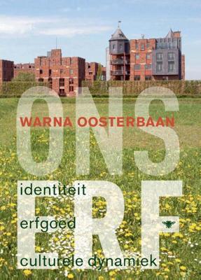 Ons erf - Warna Oosterbaan - ebook