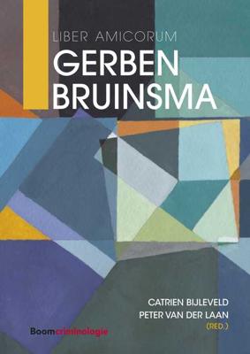 Liber Amicorum Gerben Bruinsma - - ebook Liber Amicorum Gerben Bruinsma - - ebook