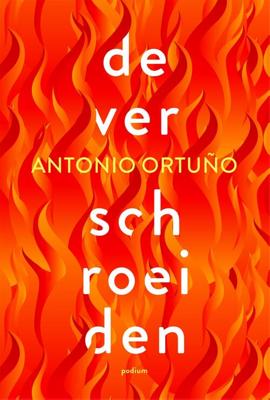 De verschroeiden - Antonio Ortuño - ebook