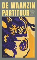 De waanzinpartituur - Emma van Hooff - ebook - thumbnail
