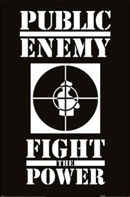 Poster Public Enemy Fight the Power 61x91,5cm