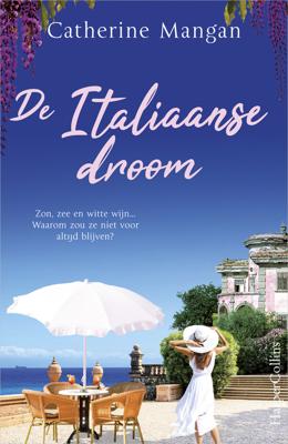 De Italiaanse droom - Catherine Mangan - ebook