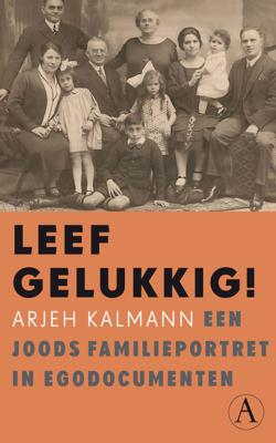 Leef gelukkig! - Arjeh Kalmann - ebook