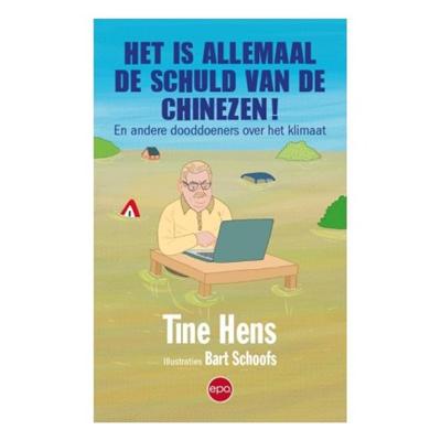 Het is allemaal de schuld van de Chinezen! (Paperback)