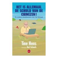 Het is allemaal de schuld van de Chinezen! (Paperback) - thumbnail