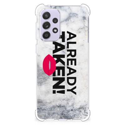 Samsung Galaxy A33 Telefoonhoesje met tekst Already Taken White Samsung Galaxy A33 Telefoonhoesje met tekst Already Taken White