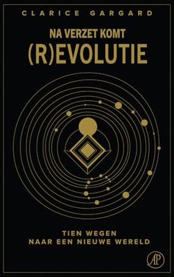 Na verzet komt (r)evolutie (Paperback)