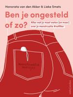 Ben je ongesteld of zo? - Honorata van den Akker, Lieke Smets - ebook - thumbnail
