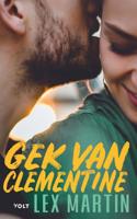 Gek van Clementine - Lex Martin - ebook - thumbnail