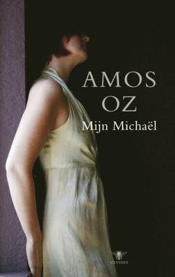 Mijn Michael - Amos Oz - eBook (9789023448891)