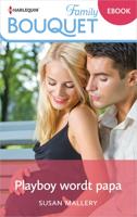 Playboy wordt papa - Susan Mallery - ebook - thumbnail