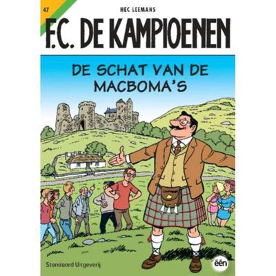 F.C. De Kampioenen 47 - De Schat van de macboma's - Hec Leemans - Paperback (9789002224485)
