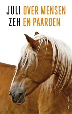 Over mensen en paarden - Juli Zeh - ebook