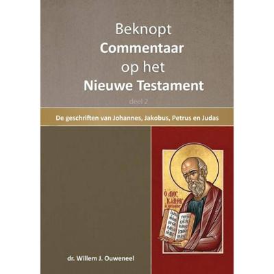 Beknopt commentaar op het Nieuwe Testament (Hardback)