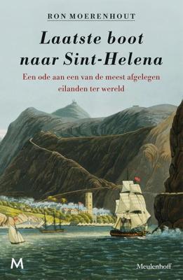 Laatste boot naar Sint-Helena - Ron Moerenhout - ebook