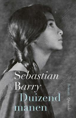 Duizend manen - Sebastian Barry - ebook