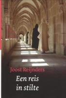 Een reis in stilte - Joost Reijnders - eBook (9789025970109) - thumbnail