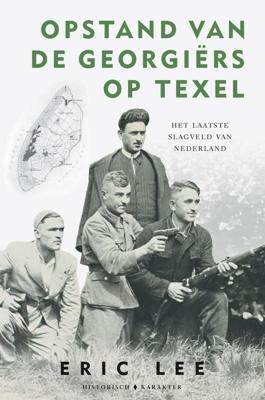 Opstand van de Georgiërs op Texel - Eric Lee - ebook