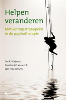 Helpen veranderen - Ger Keijsers, Caroline Vossen, Lam Keijsers - ebook
