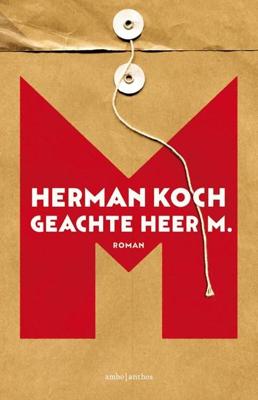 Geachte heer M. - Herman Koch - ebook
