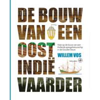 De bouw van een Oost-Indiëvaarder (Hardback) - thumbnail
