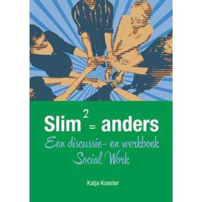 Slim2 = anders - Katja Koester - Paperback (9789088505461)
