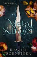 Metal slinger - Rachel Schneider - ebook - thumbnail