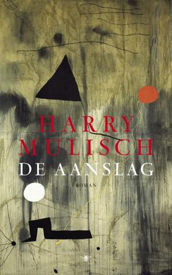 De aanslag - Harry Mulisch - ebook