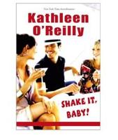 Shake it, baby! - Kathleen O'Reilly - ebook - thumbnail