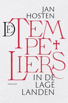 De tempeliers in de Lage Landen - Jan Hosten - Paperback (9789463962261)