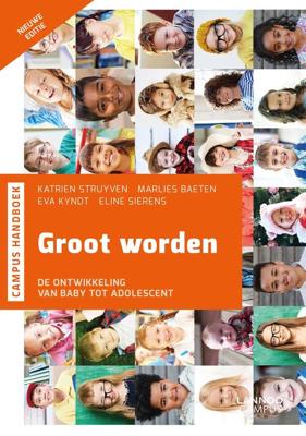 Groot worden - Katrien Struyven, Marlies Baeten, Eva Kyndt, Eline Sierens - ebook