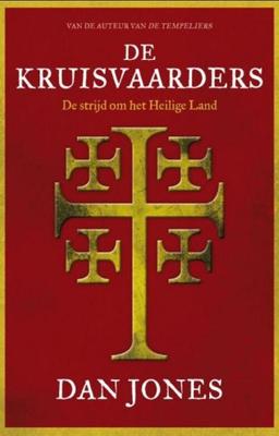 De Kruisvaarders - Dan Jones - ebook