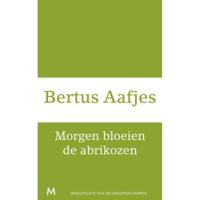 Morgen bloeien de abrikozen (Paperback) - thumbnail