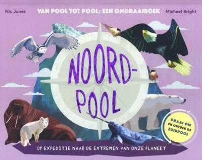 Noordpool/Zuidpool - Michael Bright - Hardcover (9789025774851)