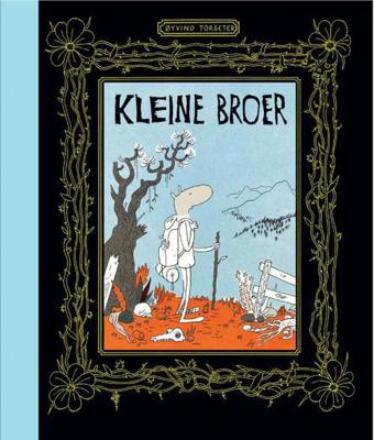Kleine Broer en de saxofoon, de olifant, de wolf en de muilezel (Hardback)