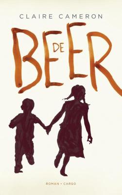 De beer - Claire Cameron - ebook