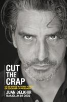 Cut the crap - Juan Belkhir, Marjolijn de Cocq - ebook - thumbnail