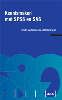 Kennismaken met SPSS en SAS - Dimitri Mortelmans, Britt Dehertogh - ebook