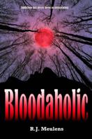 Bloodaholic - R.J. Meulens - ebook - thumbnail