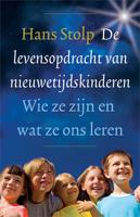 De levensopdracht van nieuwetijdskinderen - Hans Stolp - ebook - thumbnail